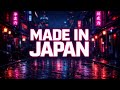 Made In Japan Reimagined New Melody Original Lyrics By Elowave