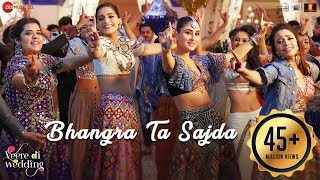 Bhangra Ta Sajda | Veere Di Wedding | Kareena, Sonam