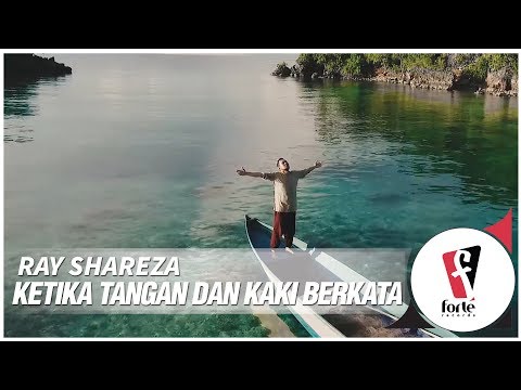 Ray Shareza - Ketika Tangan dan Kaki Berkata | Official Music Video