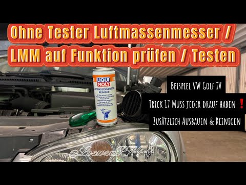 How To Ohne Tester Luftmassenmesser / LMM auf Funktion Testen / Prüfen Tutorial