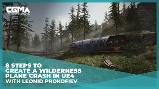 8 Steps to Create a Wilderness Plane Crash in UE4 | Leonid Prokofiev
