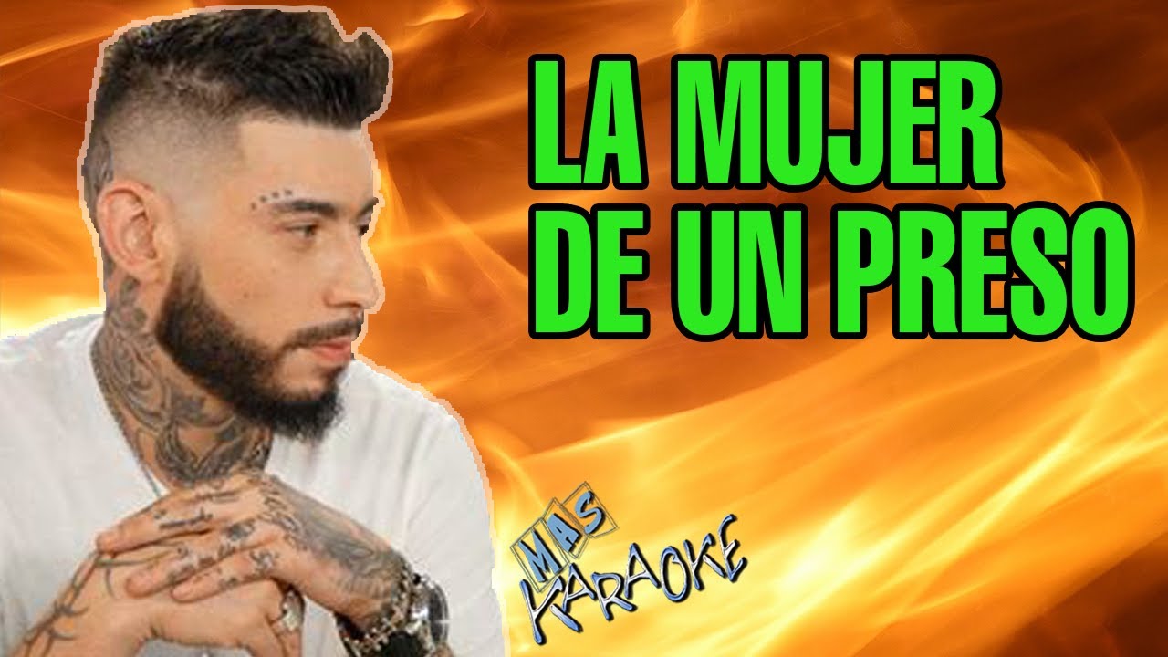 La Mujer De Un Preso