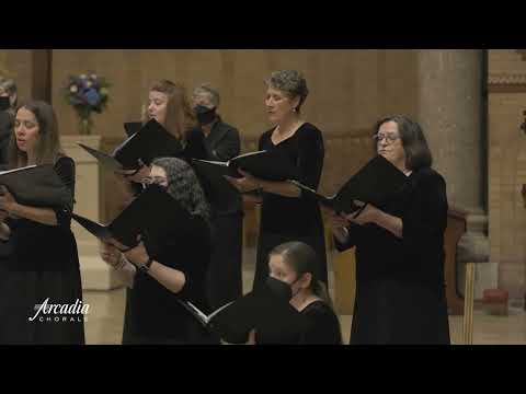 There Will Be Rest (Ticheli) - Arcadia Chorale with The Lyric Consort