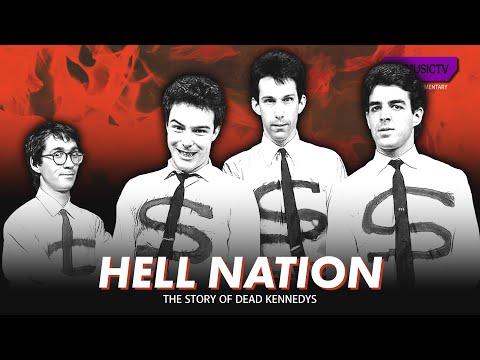 Hell Nation - The Story of Dead Kennedys┃Documentary