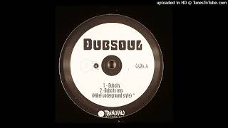 Dubsoul - Dubcity (Mikel Underground Style)