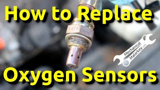 How to Replace Oxygen Sensors