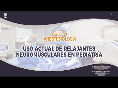 Uso Actual de Relajantes Neuromusculares en Pediatría