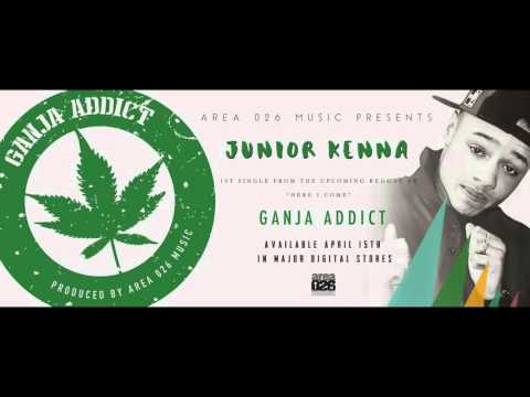 Junior Kenna - Ganja Addict