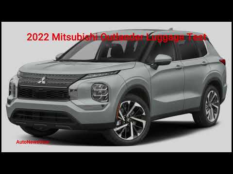2022 Mitsubishi Outlander Luggage Test