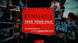 Musik-Video-Miniaturansicht zu Take Your Pick Songtext von Ice Nine Kills feat. Corpsegrinder