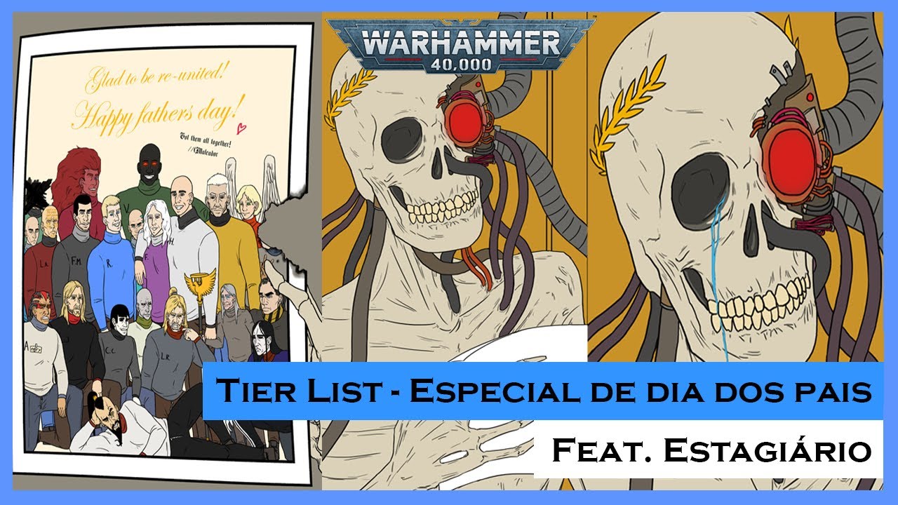 Tier List! Especial de dia dos pais