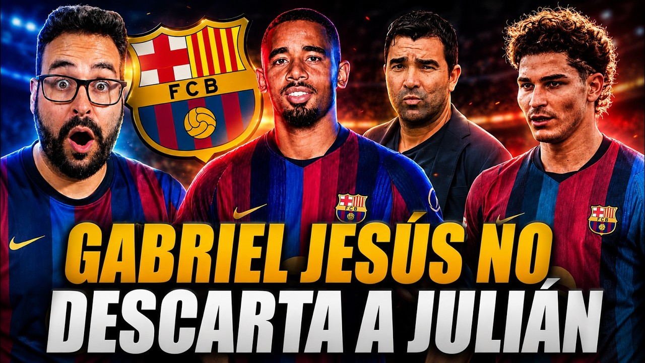 🚨CONFIRMADO: ¡El BARÇA NO DESCARTA a JULIÁN ÁLVAREZ! El FICHAJE de GABRIEL JESUS NO le AFECTA