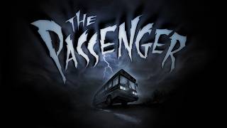 The Passenger (20th Anniversary Reupload)