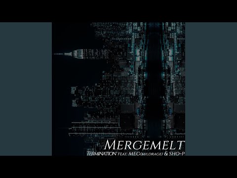 Termination (feat. MEG & Sho-P)