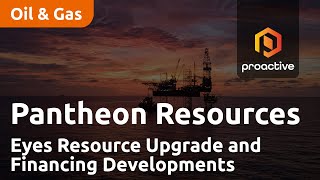 pantheon-resources-eyes-resource-upgrade-and-financing-developments