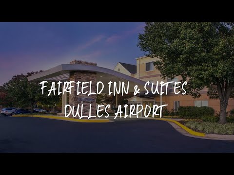 Fairfield Inn & Suites Dulles Airport Review - Sterling , United States of America