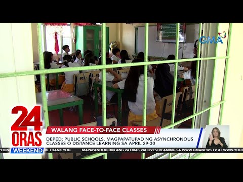 DepEd: Public schools, magpapatupad ng asynchronous classes o distance learning… 24 Oras Weekend