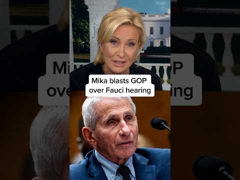 Mika blasts GOP over Fauci hearing