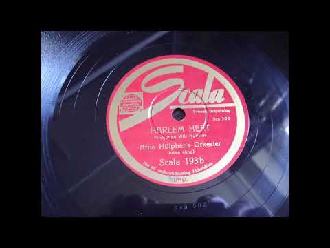 Arne Hülpher's Orkester: Harlem heat (Stockholm 1934)
