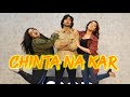 CHINTA NA KAR ft. Meezaan & Pranitha Subhash