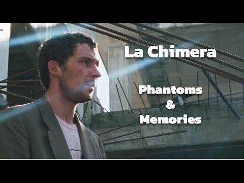 La Chimera - Phantoms & Memories