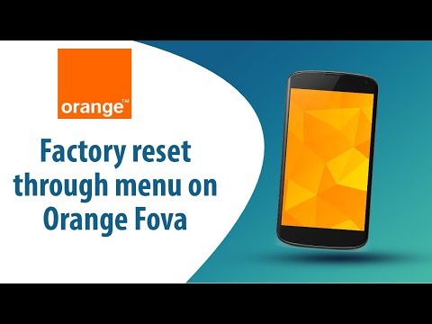 How to Factory Reset through menu on Orange Fova?