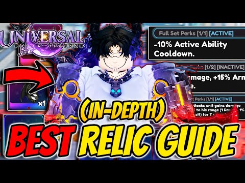 The *BEST* In-Depth COMPLETE Relic Guide In Universal Tower Defense!