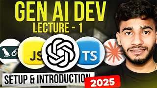 Lecture-01: GenAI Introduction for NodeJs, OpenAI, LangChain, TypeScript