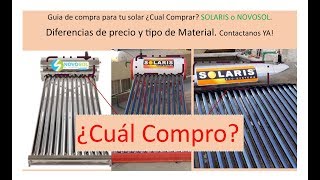 Guia de compra para tu solar ¿Cual es Mejor SOLARIS o NOVOSOL. Diferencias Aqui!!