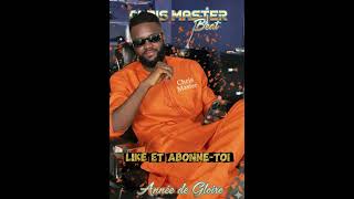 Download lagu CHRIS MASTER BEAT ANNÉE DE GLOIRE ft CHOUCHOU SALVADOR  mp3