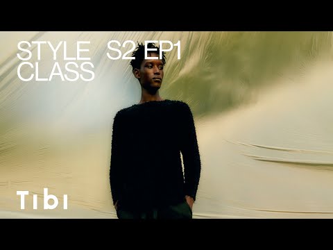 Tibi Style Class: Season 2, Episode 1