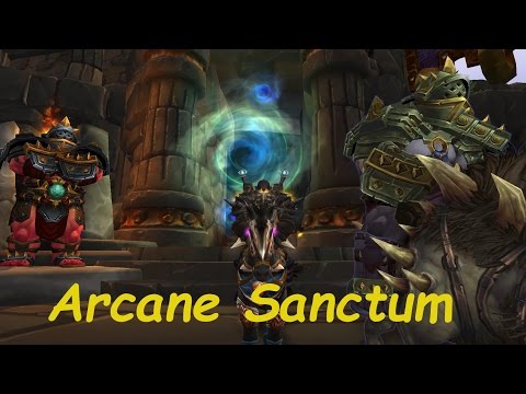 LFR Highmaul - Arcane Sanctum