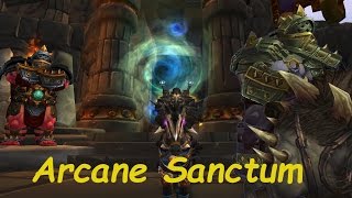 LFR Highmaul - Arcane Sanctum