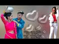 Tum To Dhokebaj Ho New Nagpuri Song Singer Nitesh Kachhap Ft Vishal Tirkey Tanya Kumari