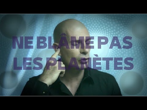 Video thumbnail for Ne bl�me pas les plan�tes