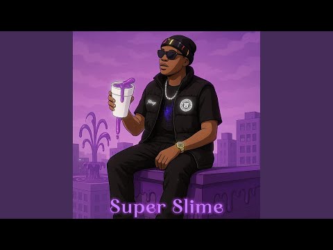 SUPER SLIME