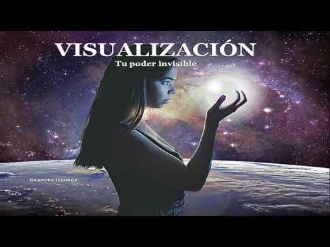 VISUALIZACIÓN y Creación TU PODER INVISIBLE - Geneviève Behrend y Thomas Troward (Español)