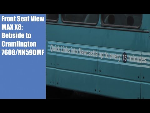 Front Seat View | Route X9: Bebside to Cramlington - 7608/NK59DMF