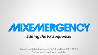 Video thumbnail for MixEmergency Tutorial: Editing the FX Sequencer by inklen