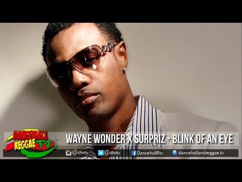 Wayne Wonder ft Surpriz - Blink Of An Eye (Rmx) ▶Bipolar Riddim ▶RSR ▶Dancehall 2016