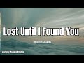 Lost Until I Found You English Lyrics New Love Song 2025