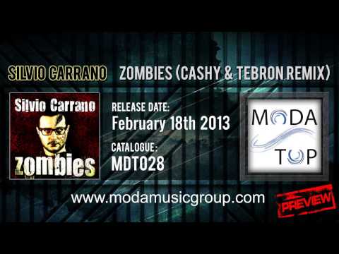 Silvio Carrano - Zombies (Cashy & Tebron Remix) [HQ PREVIEW]