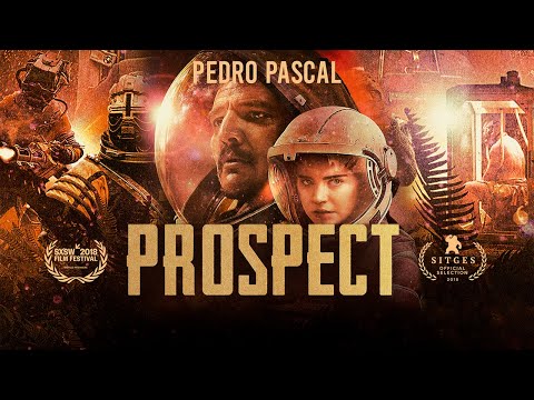 PROSPECT | TRÁILER OFICIAL en ESPAÑOL | YouPlanet Pictures