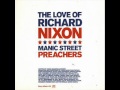 MANIC STREET PREACHERS - The Love Of ...