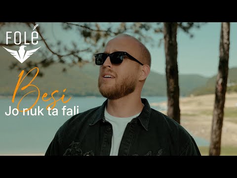 Besi - Jo nuk ta fali