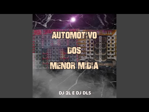 AUTOMOTIVO DOS MENOR MÍDIA