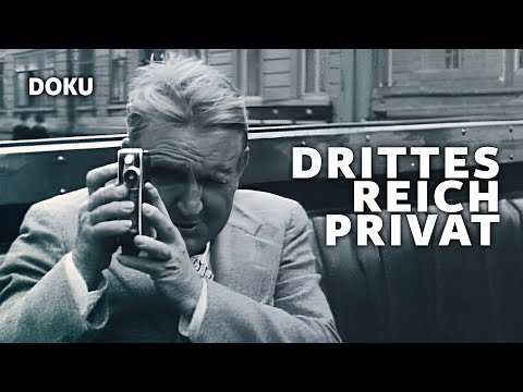 Drittes Reich privat (ORIGINALAUFNAHMEN, Dokumentation auf Deutsch, Geschichte Dokumentation)