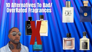 10 Overrated Fragrances and 10 Alternatives to Add To Your Collection