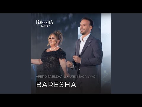 BARESHA (feat. Urim Bajramaj)