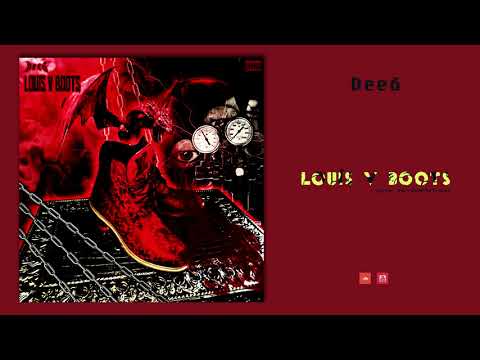 Dee6 - LOUIS V BOOTS (prod. Haroutonthetrack)
